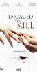 Engaged to Kill (TV Movie 2006) - IMDb