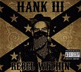 Hank III* - Rebel Within | Releases | Discogs