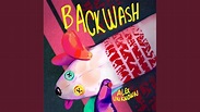 Backwash - YouTube