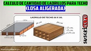 Calculo de ladrillo de techo para Losa Aligerada - YouTube