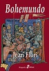 Bohemundo de Antioquía by Jean Flori | Goodreads