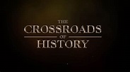 The Crossroads of History – INE Entertainment