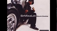 Sir Mix-A-Lot - Mack Daddy (1992) Full Album - YouTube