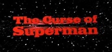 The Curse of Superman (TV Movie 2006) - IMDb