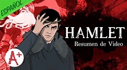 Hamlet - Resumen de Video - YouTube