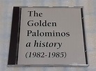 Yahoo!オークション - THE GOLDEN PALOMINOS/a history(1982-1985) 輸...