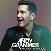 Andy Grammer – Honey, I'm Good. Lyrics | Genius Lyrics