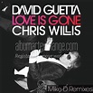 Album Art Exchange - Love Is Gone - Mike D Remixes by David Guetta ...