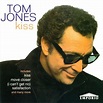 Tom Jones - Kiss (CD) | Discogs