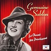 le chant des partisans : 20 succes inoubliables: Germaine Sablon ...