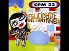 CPM 22 - Felicidade Instantânea (2005) Full Album - YouTube