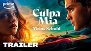 Culpa Mia - Meine Schuld - Trailer | Prime Video DE - YouTube