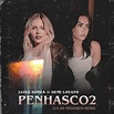 Sección visual de Luísa Sonza & Demi Lovato: Penhasco2 (Vídeo musical ...