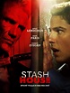 Stash House (2012) - Posters — The Movie Database (TMDB)