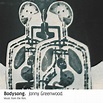 Jonny Greenwood – Bodysong (Music From The Film) (New Vinyl) – Resolute ...