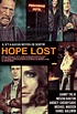 Hope Lost (Film, 2016) — CinéSérie