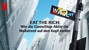 Eat the Rich: Wie die GameStop-Aktie die Wallstreet auf den Kopf ...