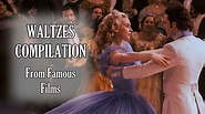 Waltzes Compilation From Famous Films (music by Angelin Fonda) - YouTube