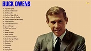 Buck Owens Greatest Hits collection - Top songs 2019 - YouTube
