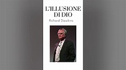 L'Illusione di Dio - Richard Dawkins - YouTube