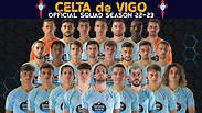 Celta de Vigo FULL OFFICIAL SQUAD 2022/23 | Celta de Vigo | LA LIGA ...