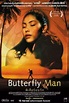 Butterfly Man - Movie | Moviefone