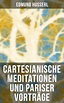 Cartesianische Meditationen und Pariser Vorträge (Edmund Husserl ...