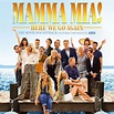 Mamma Mia! Here We Go Again by Soundtrack and Motion Picture Cast ...