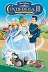Cinderella II: Dreams Come True (2002) - Posters — The Movie Database ...