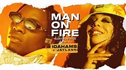Idahams x Jaylann - MAN ON FIRE (North African Remix) | 2021 - YouTube