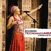 Tecnomacumba | Álbum de Rita Ribeiro - LETRAS.MUS.BR