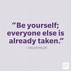 60 Positive Be Yourself Quotes | Reader's Digest