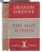 The Eclectic Reader: Graham Greene's The Man Within