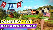 Danbury Connecticut vale a pena morar ??? - YouTube