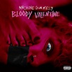 Machine Gun Kelly estrena su nuevo single 'Bloody Valentine' - MyiPop