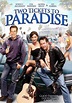 Two Tickets to Paradise (2006) | MovieZine