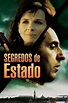 Onde assistir Segredos de Estado (2006) Online - Cineship