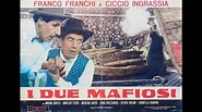 Franco e Ciccio - I due mafiosi (1964) - YouTube