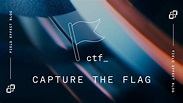Capture the Flag: What you should know about cybersecurity CTFs