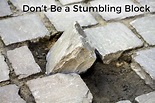 Don't Be A Stumbling Block - The Official Scott Roberts Website