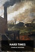 Hard Times, by Charles Dickens - Free ebook download - Standard Ebooks ...