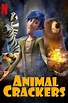 Animal Crackers (2017) - Posters — The Movie Database (TMDB)