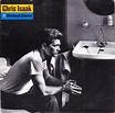 Chris Isaak - Wicked Game | Releases | Discogs