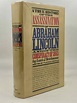 A True History of the Assassination of Abraham Lincoln and the ...