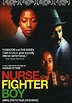 Nurse.Fighter.Boy - movie: watch stream online