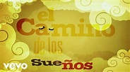 Antonio Carmona - El Camino De Los Sueños ft. Nelly Furtado - YouTube