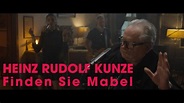 Heinz Rudolf Kunze - Finden Sie Mabel (offizielles Musikvideo 2021 ...