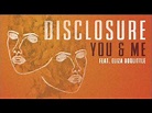 Disclosure - You & Me ft. Eliza Doolittle (Official Audio) - YouTube