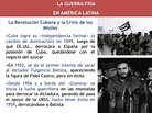 PPT - América Latina durante la Guerra Fría. PowerPoint Presentation ...