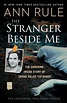 Review: The Stranger Beside Me: The Shocking Inside Story of Serial ...